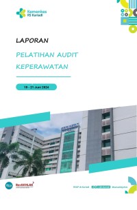 Laporan Pelatihan Audit Keperawatan 2024