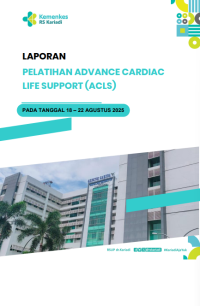 Laporan Pelatihan Advanced Cardiac Life Support (ACLS) 2025