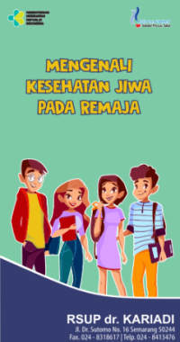 Mengenali Kesehatan Jiwa Pada Remaja