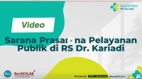 Sarana Prasarana Pelayanan Publik di RS Dr. Kariadi