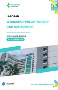 Workshop Preceptorship dan Mentorship Tahun 2025